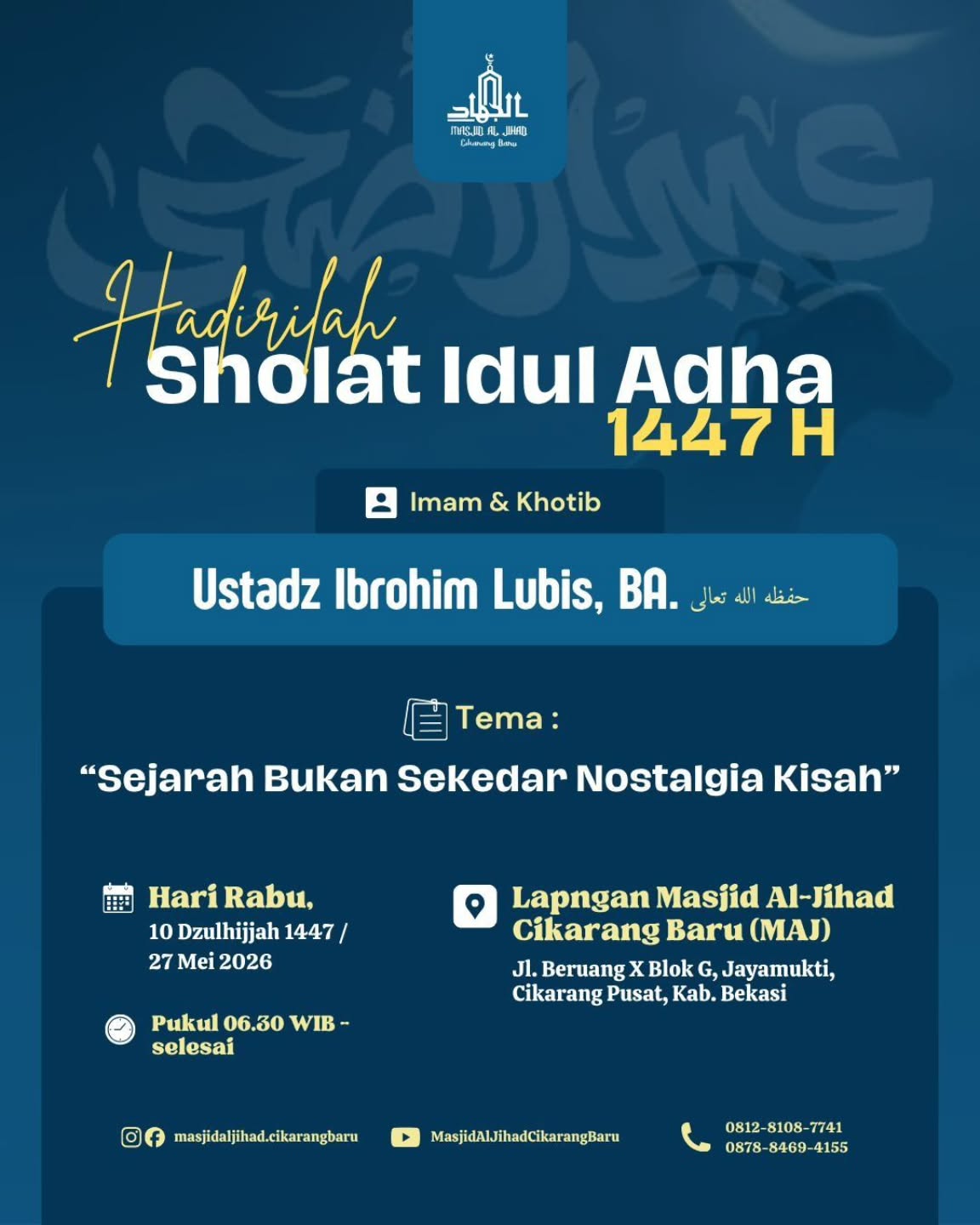 Hadirilah Sholat Idul Adha 1447 H