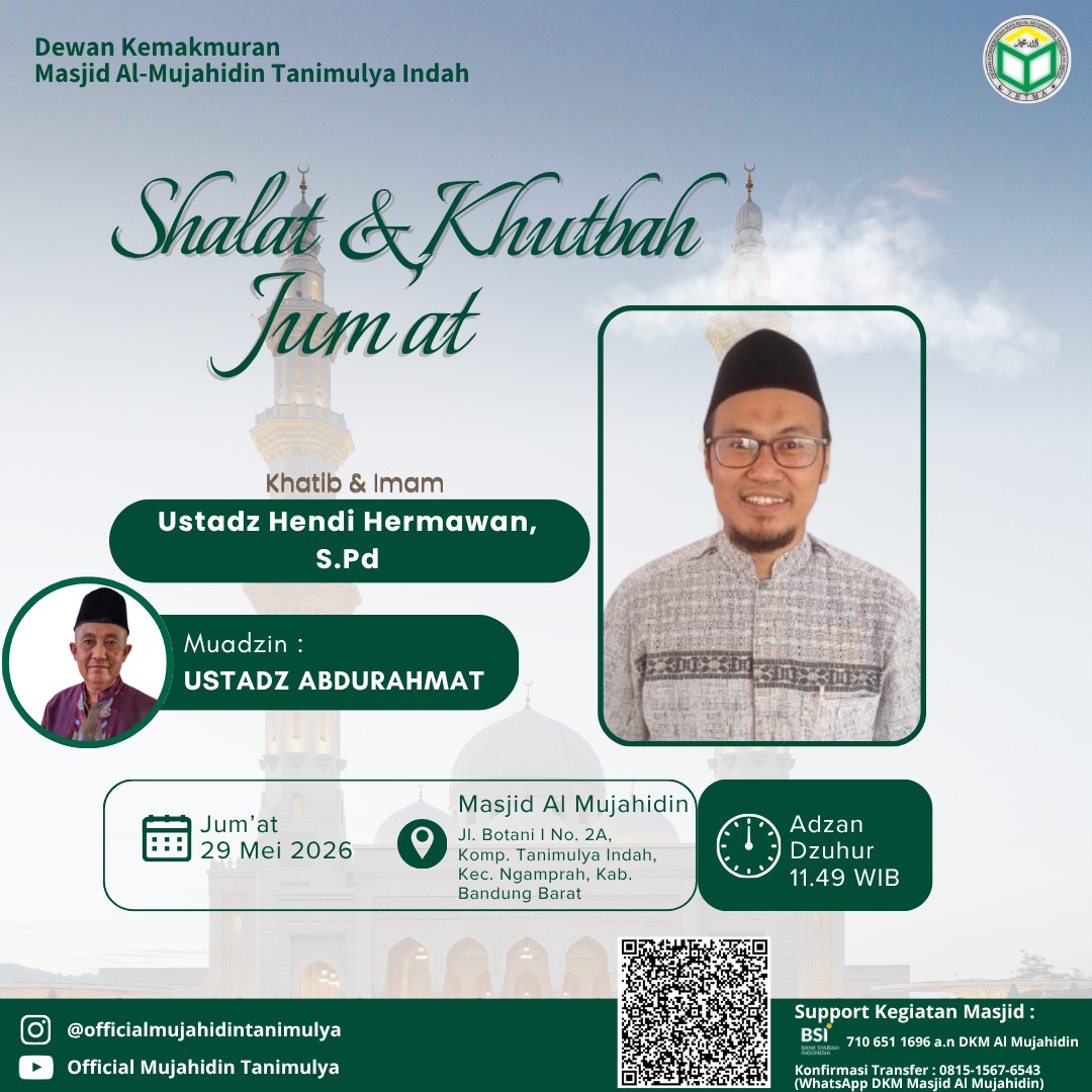 Shalat & Khutbah Jum'at Masjid Al-Mujahidin