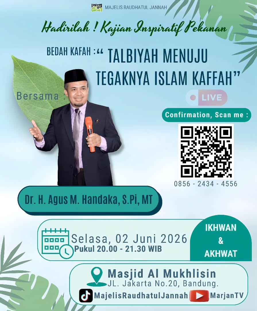 Bedah Kaffah: Talbiyah Menuju Tegaknya Islam Kaffah