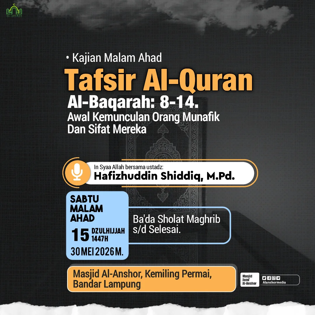 Tafsir Al-Quran Al-Baqarah: 8-14. Awal Kemunculan Orang Munafik Dan Sifat Mereka
