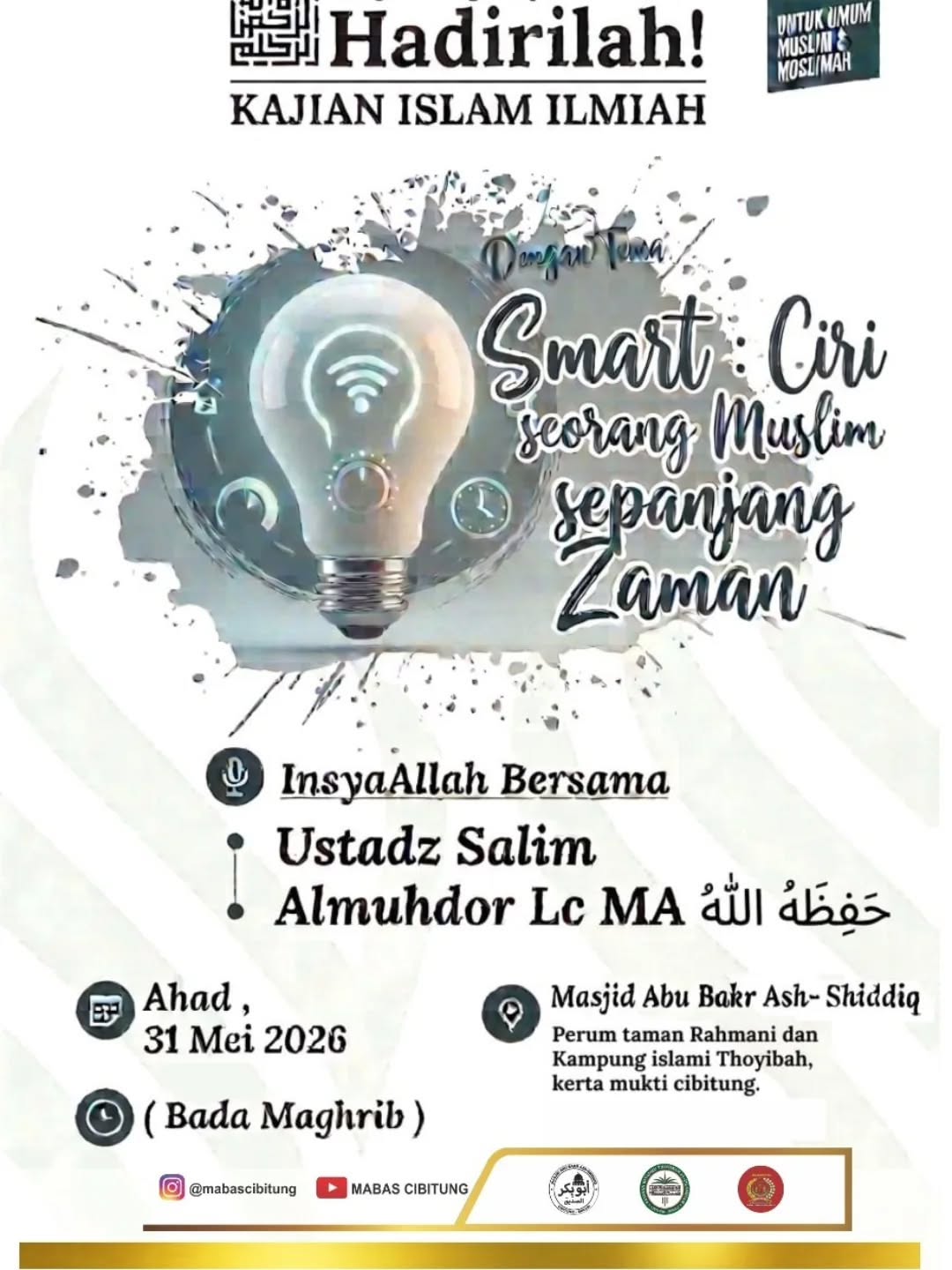 Smart: Ciri Seorang Muslim Sepanjang Zaman