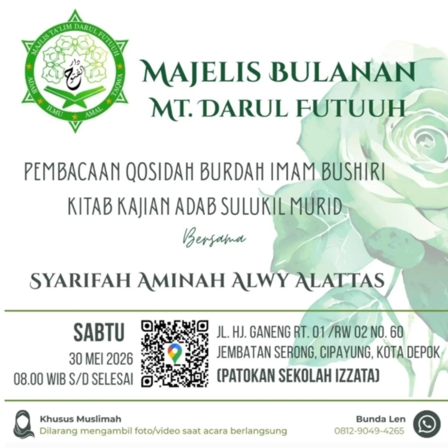 Pembacaan Qosidah Burdah Imam Bushiri & Kajian Kitab Adab Sulukil Murid