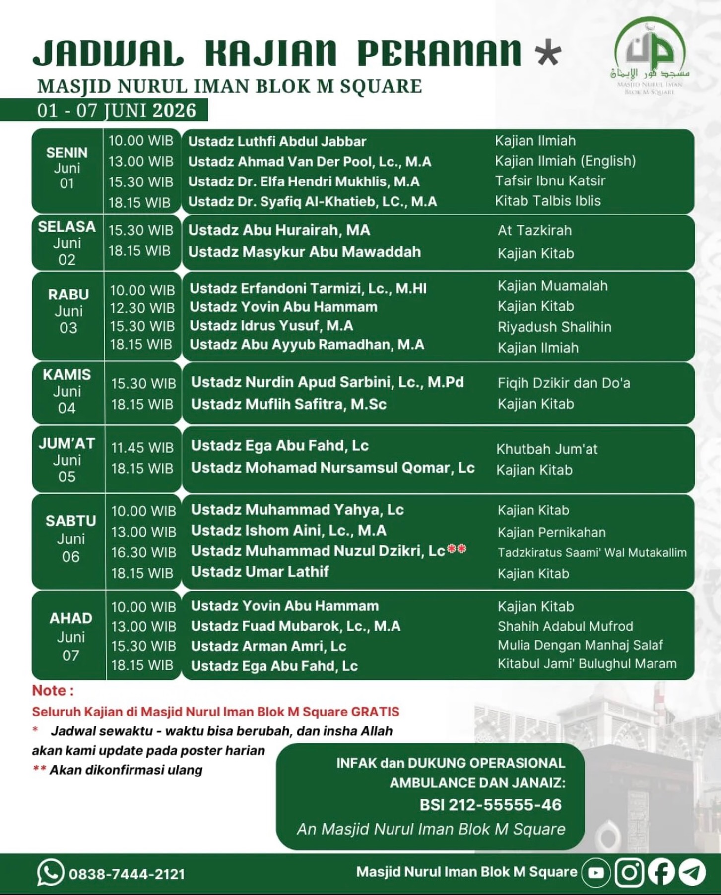Jadwal Kajian Pekanan Masjid Nurul Iman Blok M Square