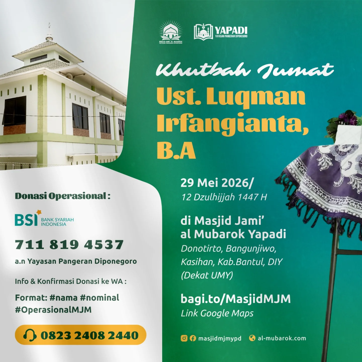 KHUTBAH JUM’AT DI MASJID JAMI’ AL-MUBAROK (MJM) DONOTIRTO