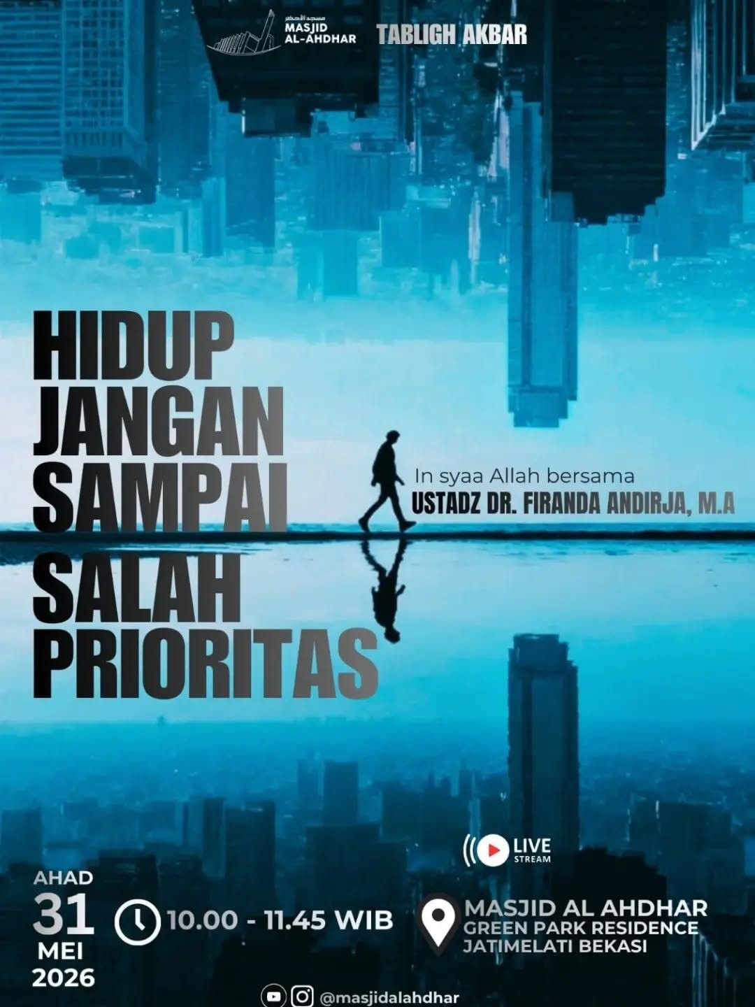 Hidup Jangan Sampai Salah Prioritas