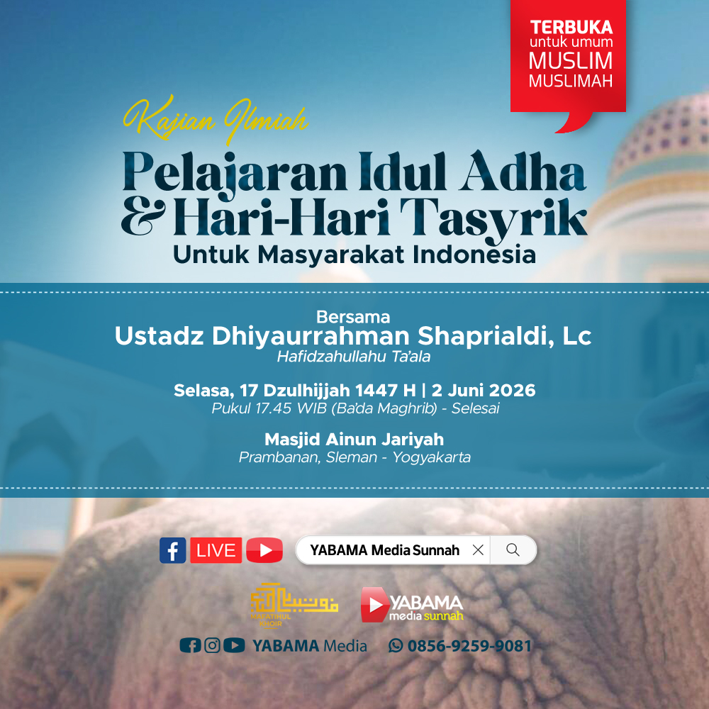 Kajian Ilmiah: Pelajaran Idul Adha & Hari-Hari Tasyrik untuk Masyarakat Indonesia