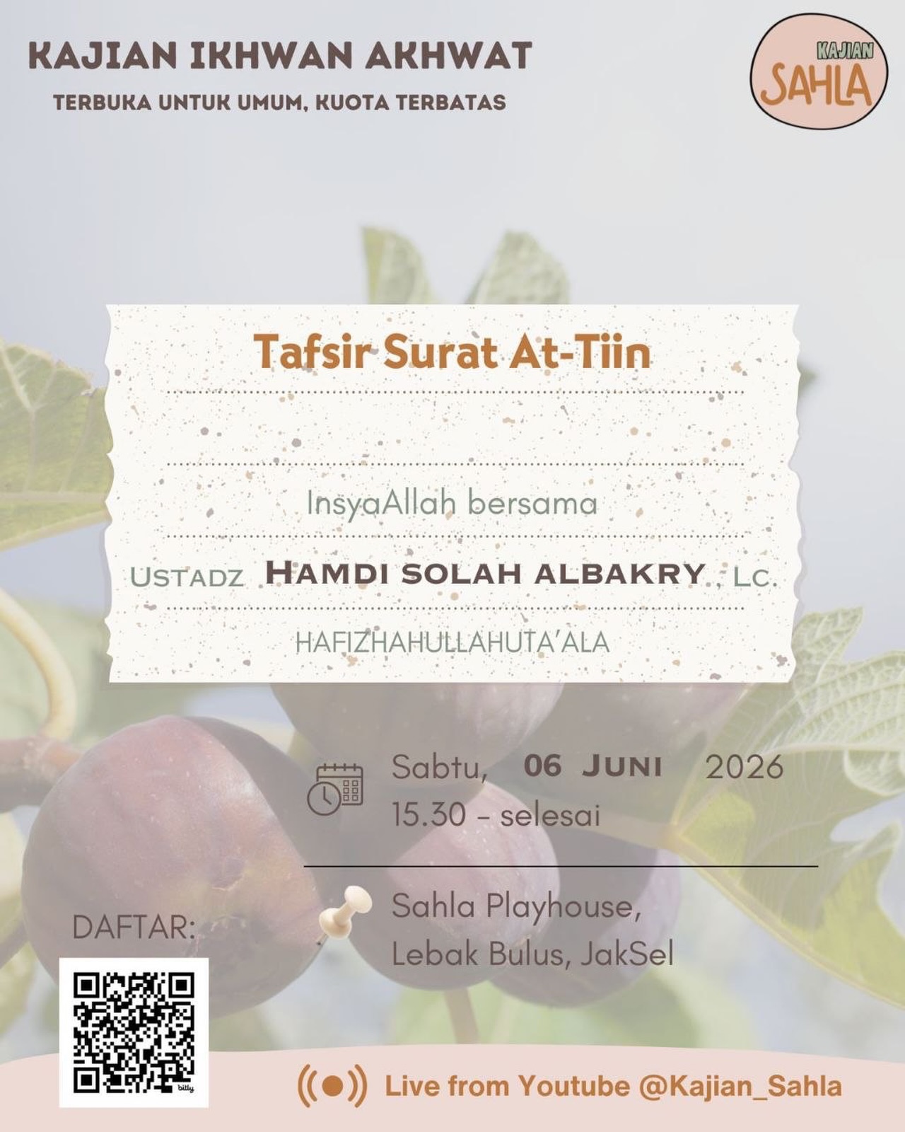 Kajian Tafsir Surat At-Tin