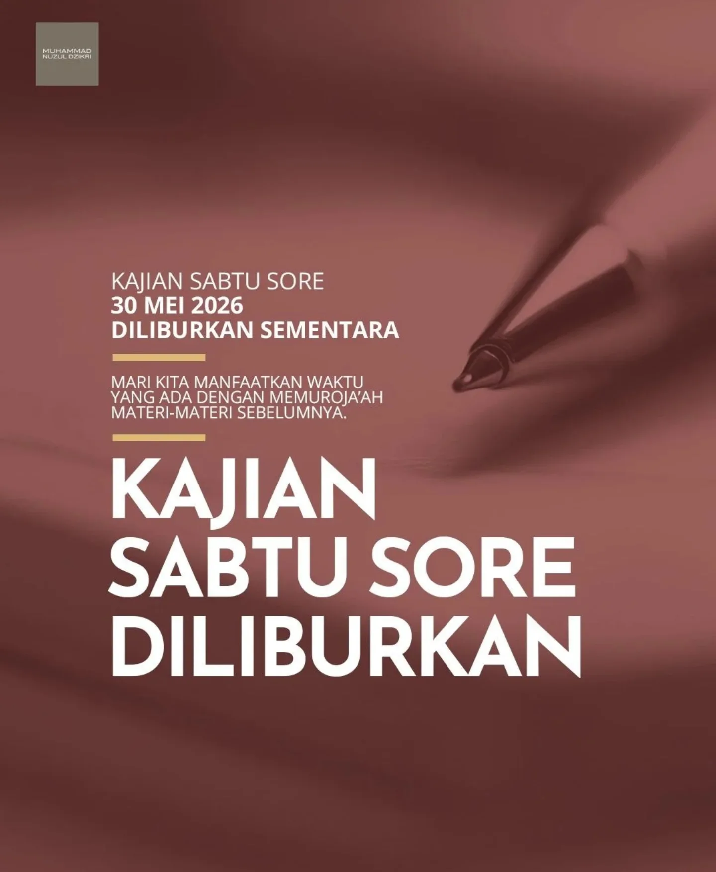 Kajian Sabtu Sore Diliburkan Sementara