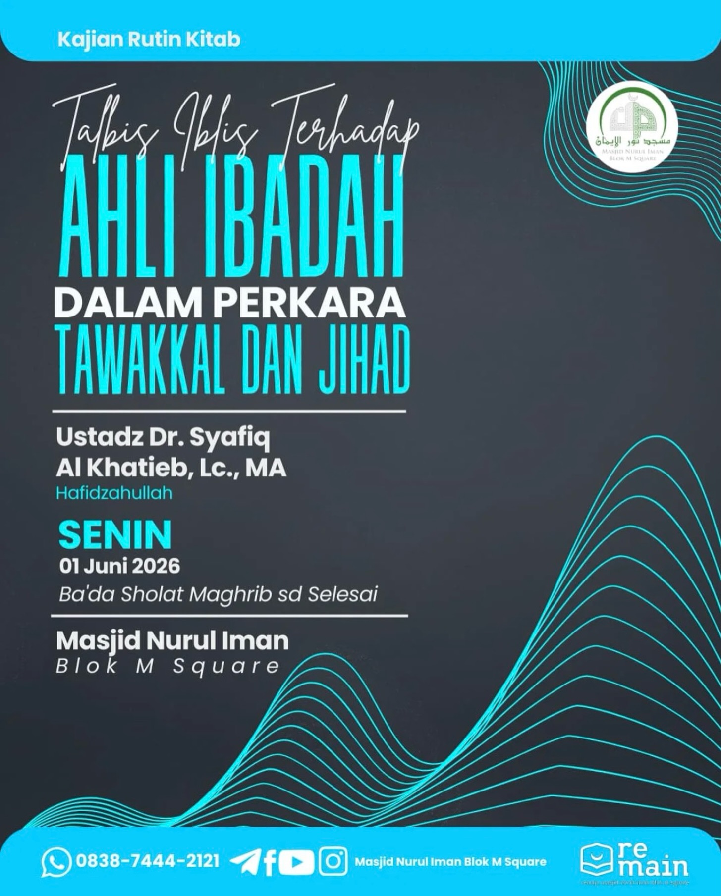 Ahli Ibadah Dalam Perkara Tawakkal dan Jihad