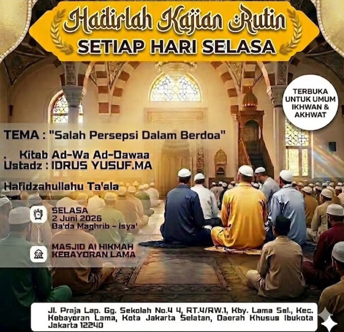 Hadirilah Kajian Rutin Setiap Hari Selasa