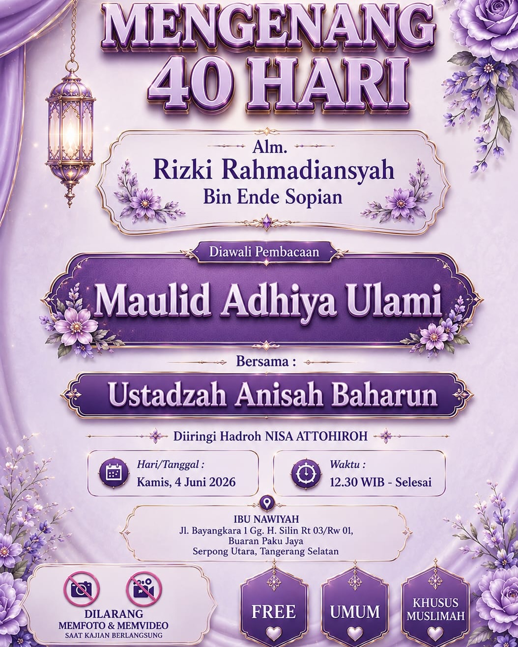 Mengenang 40 Hari Alm. Rizki Rahmadiansyah Bin Ende Sopian