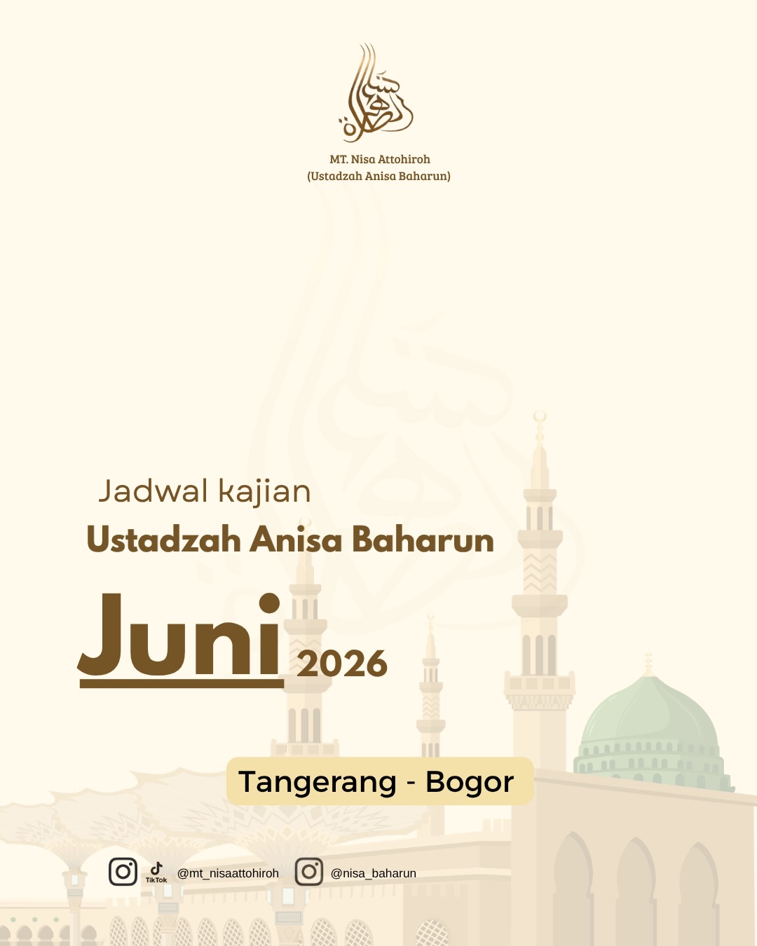 Jadwal Majelis Juni Bersama Ustadzah Anisah Baharun