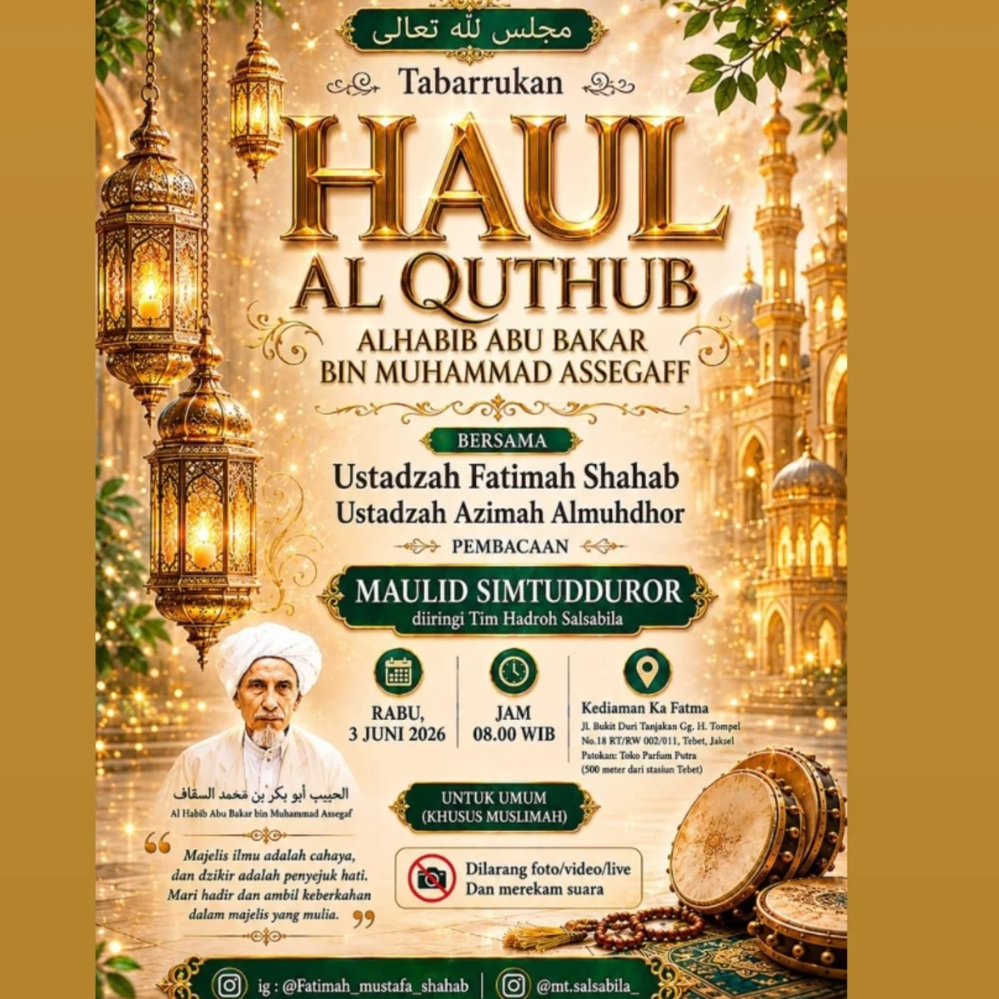 Tabarrukan Haul Al Quthub Alhabib Abu Bakar Bin Muhammad Assegaff