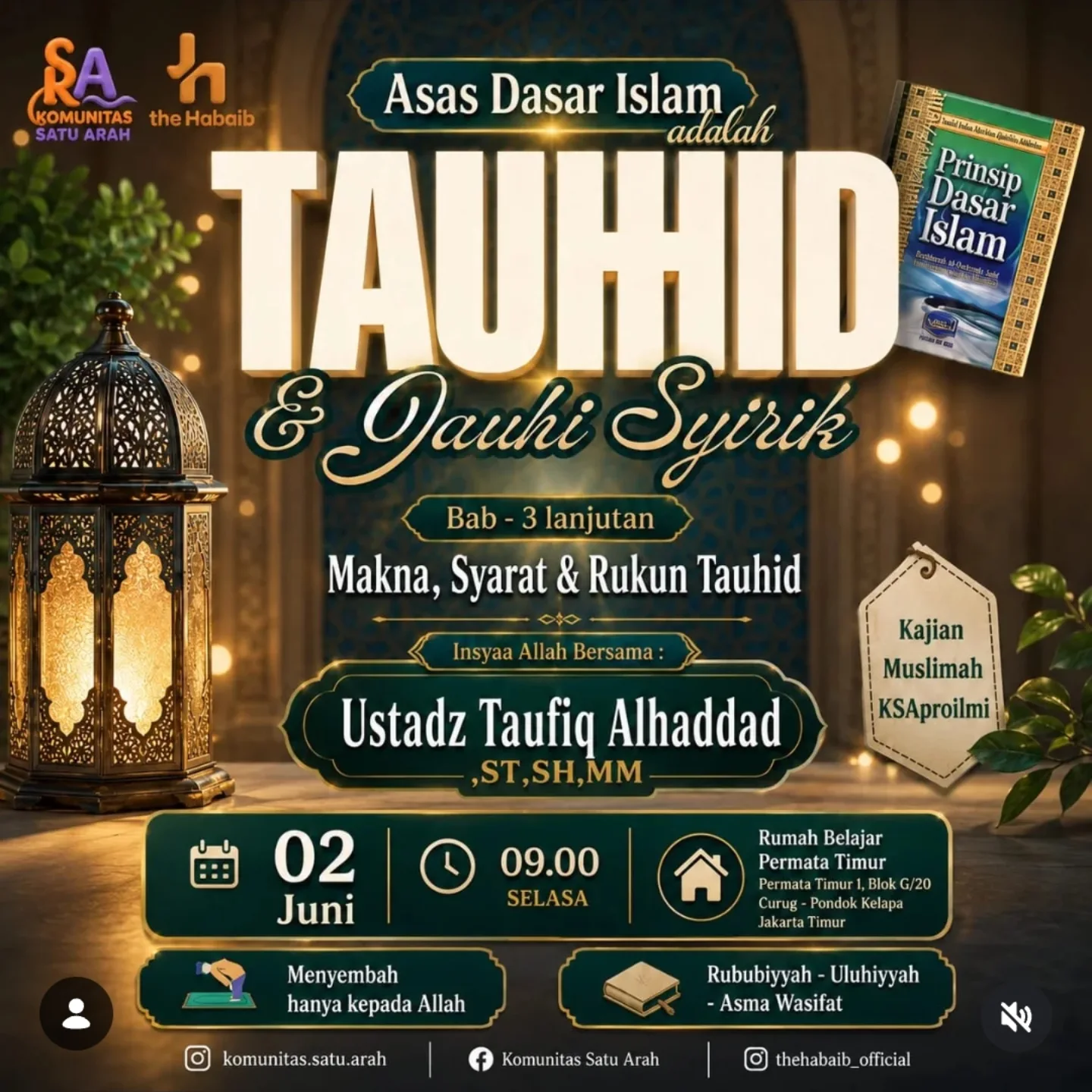 Asas Dasar Islam adalah Tauhid & Jauhi Syirik
