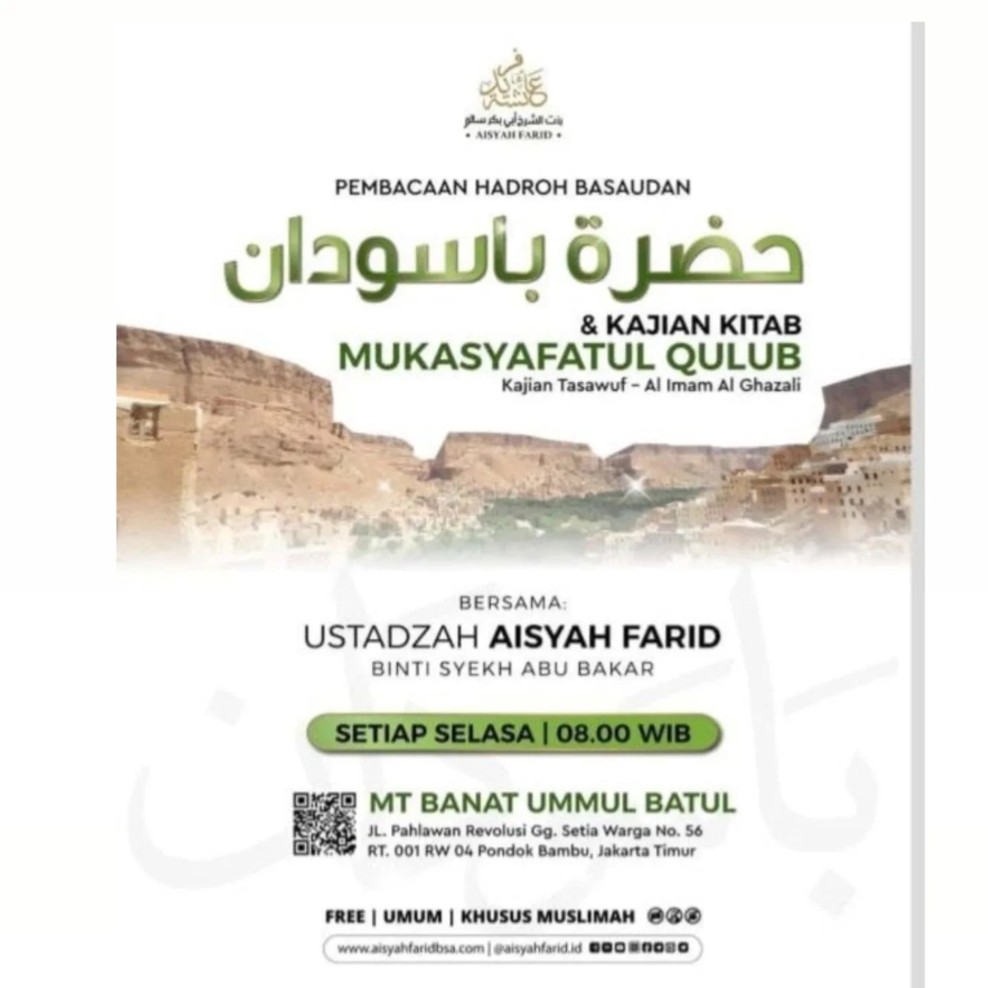 Pembacaan Hadroh Basaudan & Kajian Kitab Mukasyafatul Qulub