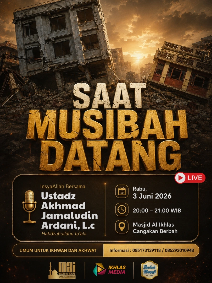 Saat Musibah Datang