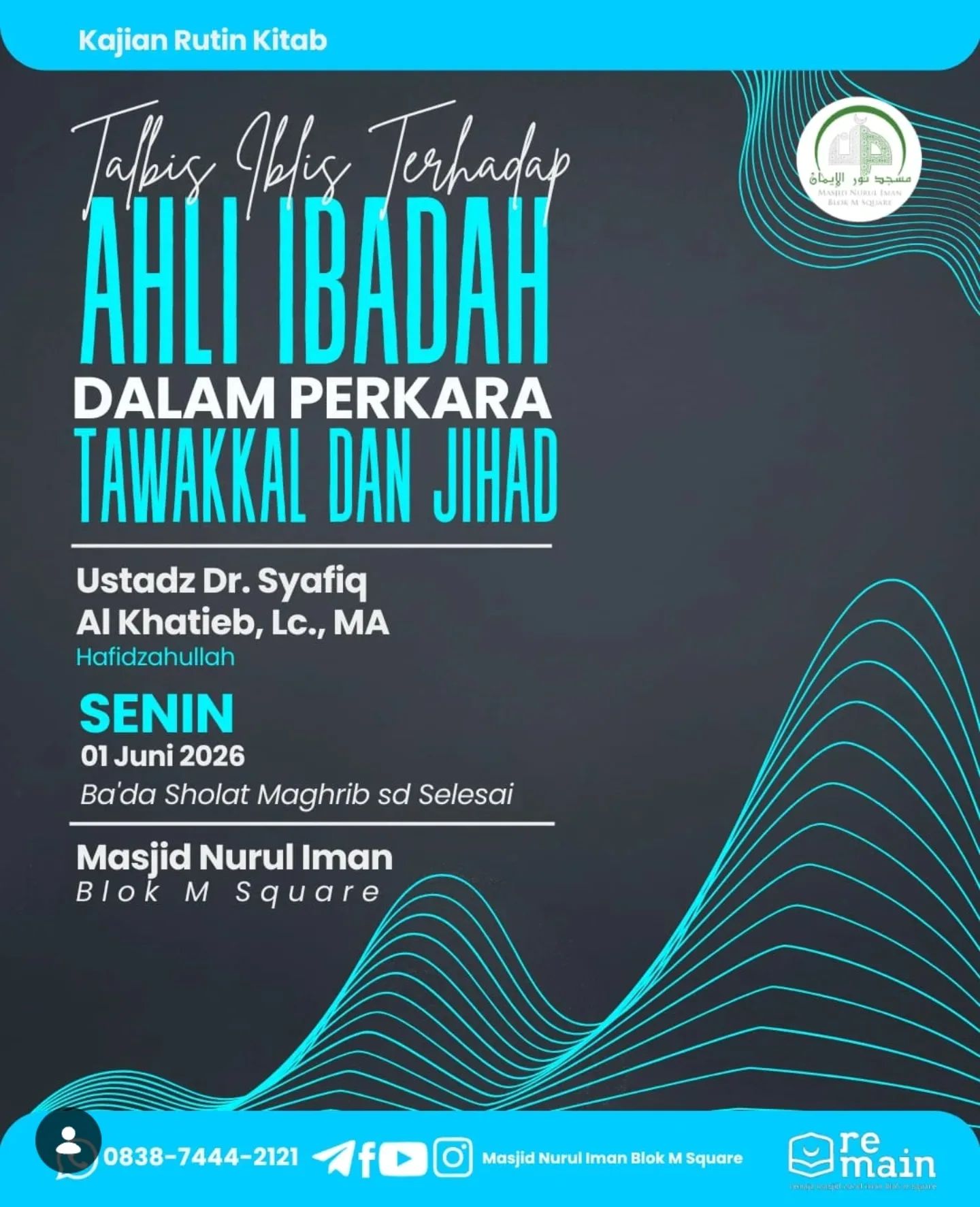 Talbis Iblis Terhadap Ahli Ibadah Dalam Perkara Tawakkal Dan Jihad