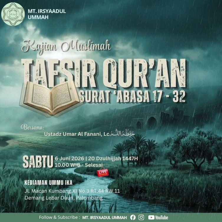 Tafsir Qur'an Surat 'Abasa 17 - 32