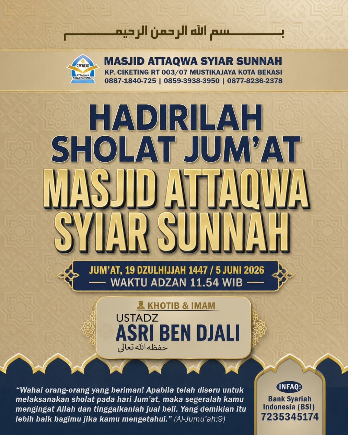 Hadirilah Sholat Jum'at Masjid Attaqwa Syi'ar Sunnah