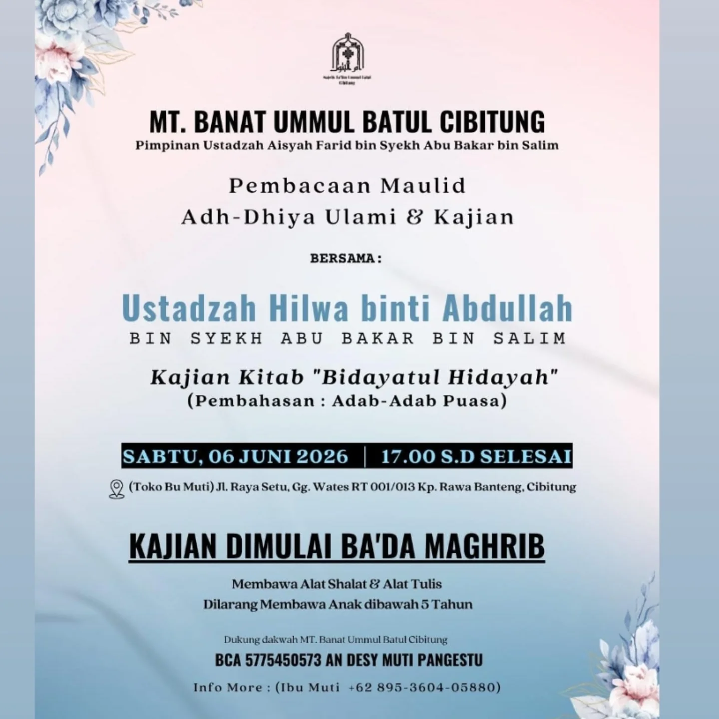 Pembacaan Maulid Adh-Dhiyya Ulami & Kajian Kitab 'Bidayatul Hidayah'