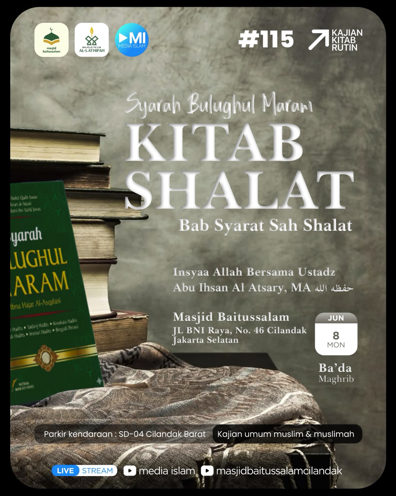 Syiar Bulughul Maram: Kitab Shalat