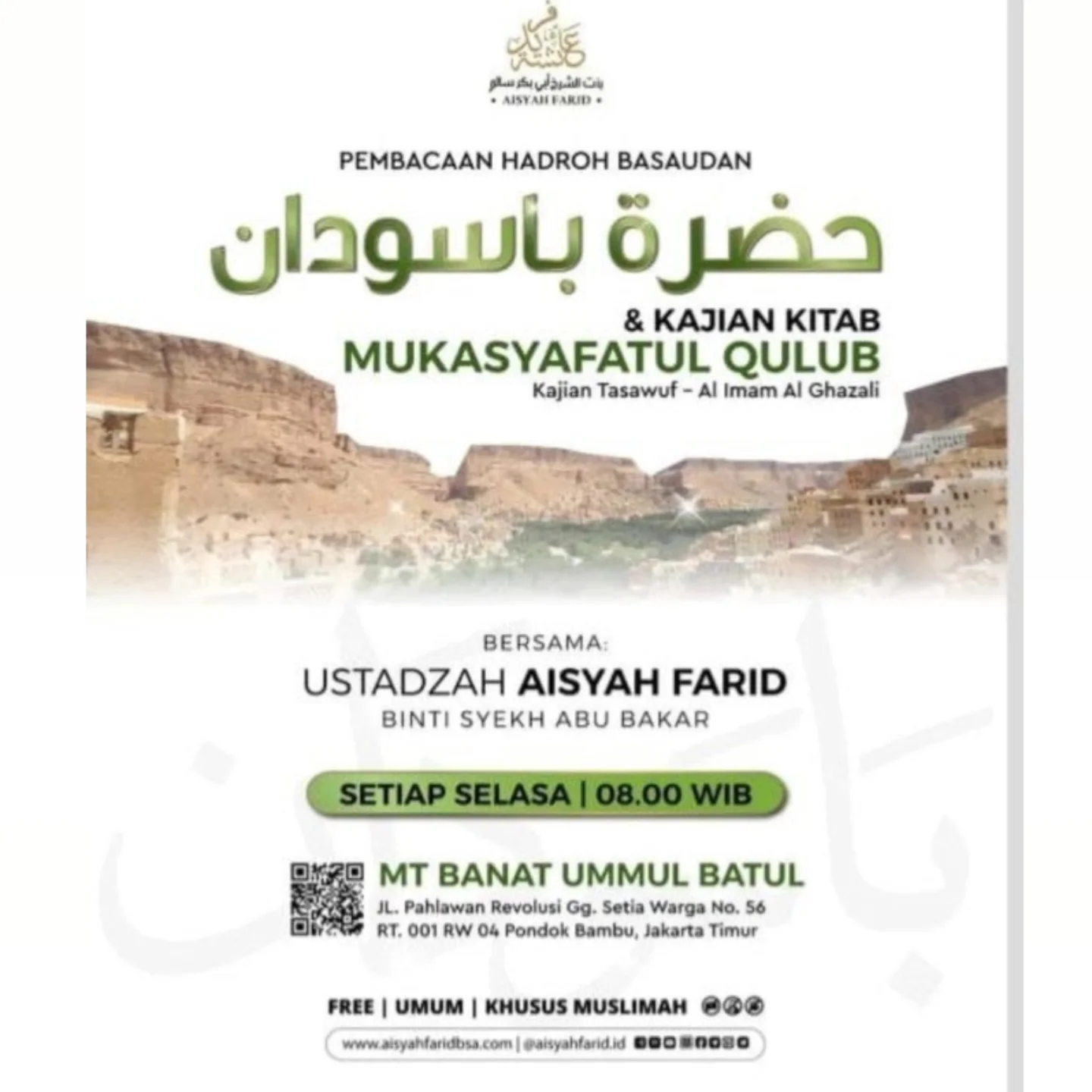Pembacaan Hadroh Basaudan & Kajian Kitab Mukasyafatul Qulub