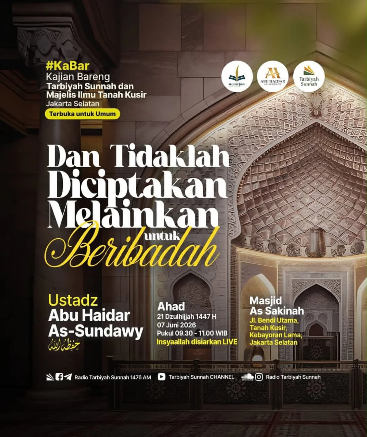 Dan Tidaklah Diciptakan Melainkan Beribadah