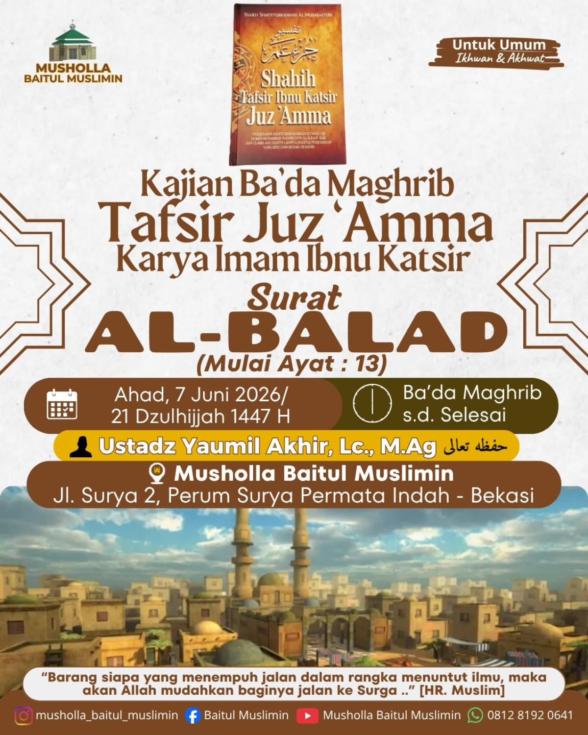 Kajian Ba'da Maghrib Tafsir Juz Amma Surat Al-Balad (Mulai Ayat 13)