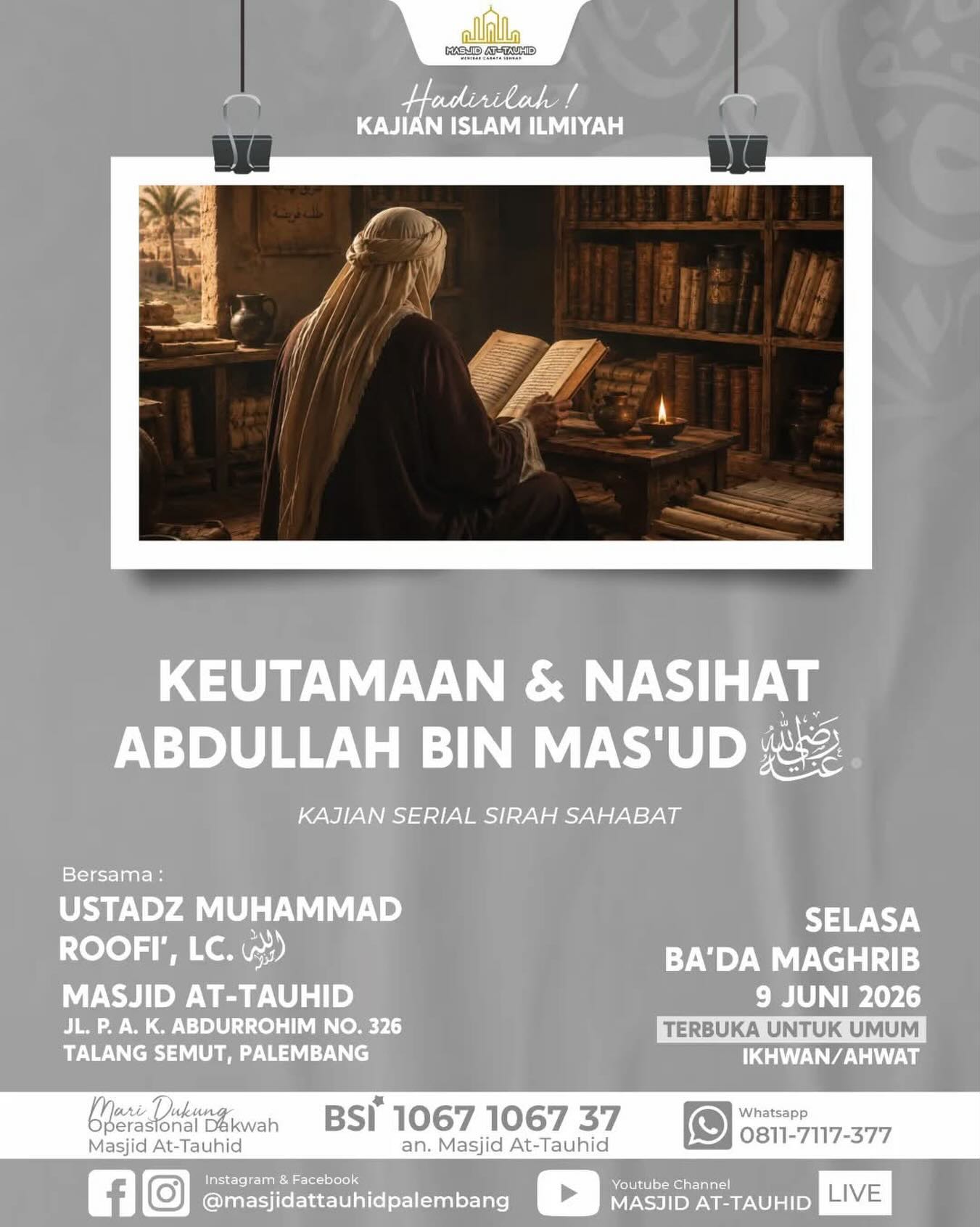 Keutamaan & Nasihat Abdullah bin Mas'ud