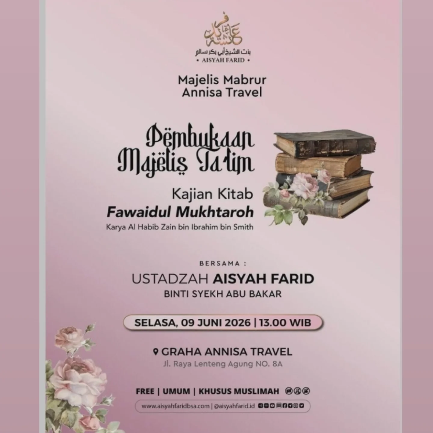 Kajian Kitab Fawaidul Mukhtaroh
