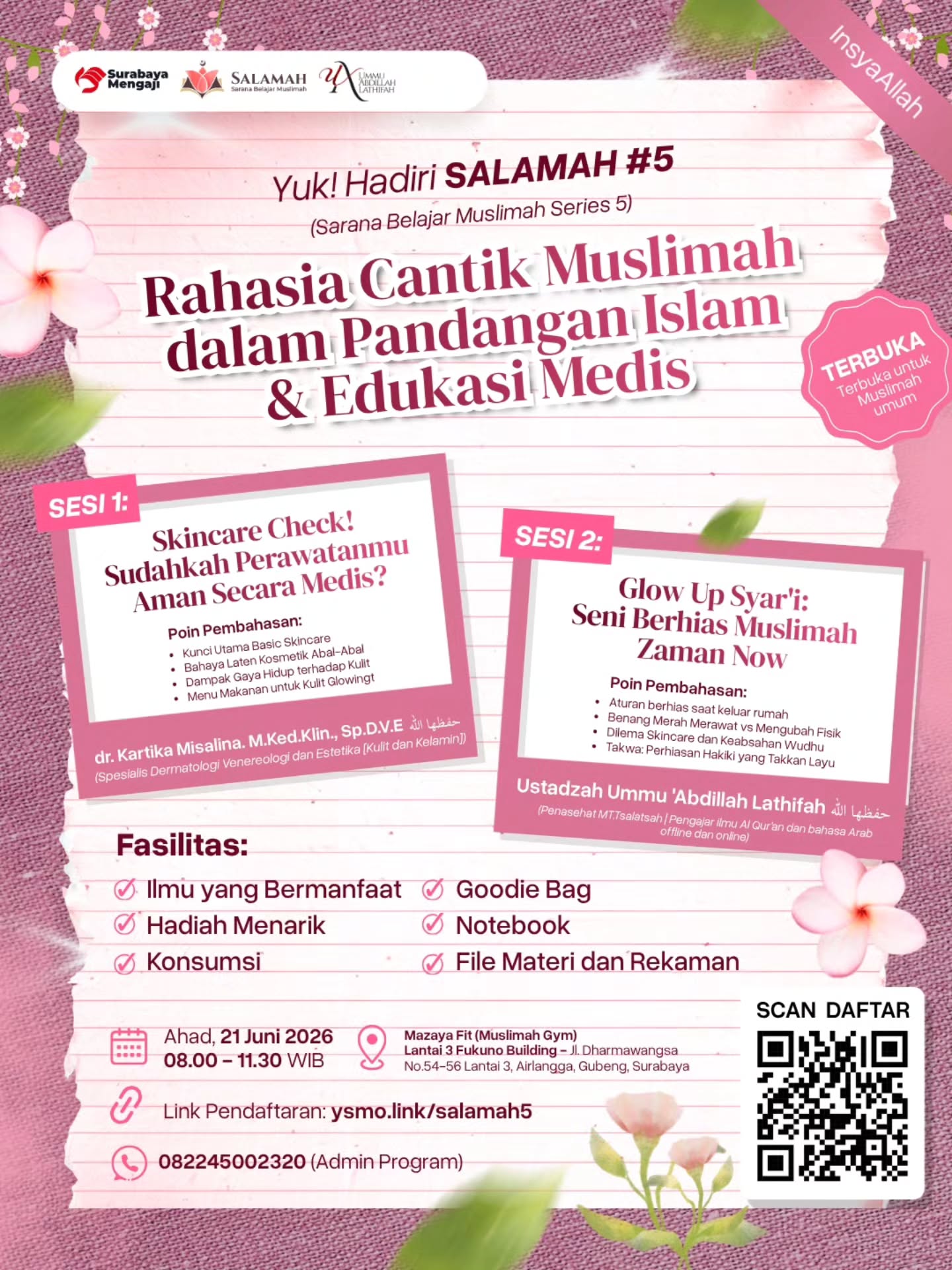 Rahasia Cantik Muslimah dalam Pandangan Islam & Edukasi Medis