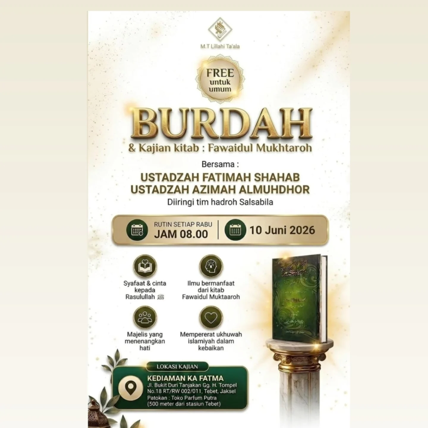 BURDAH & Kajian kitab: Fawaidul Mukhtaroh
