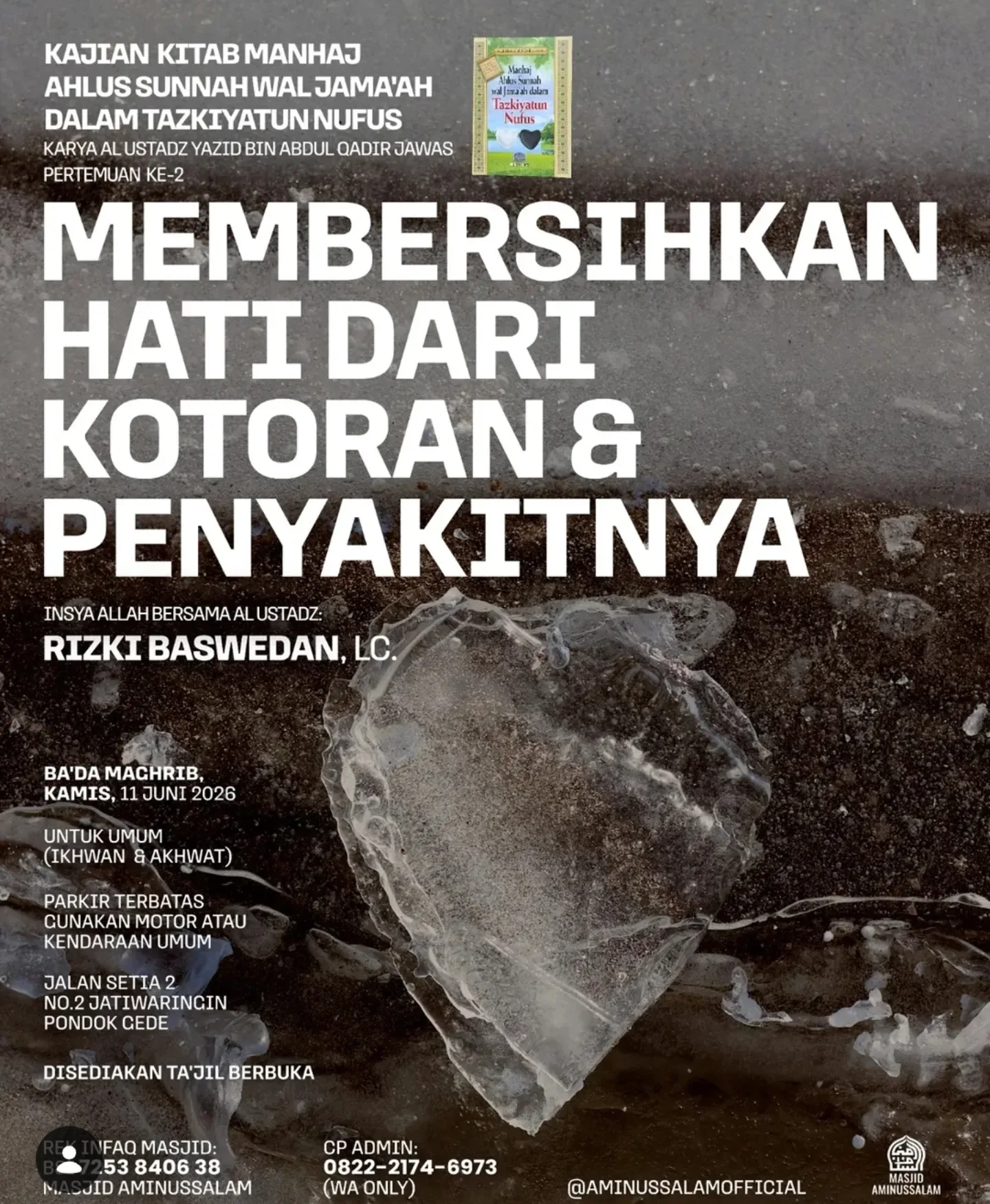 MEMBERSIHKAN HATI DARI KOTORAN & PENYAKITNYA