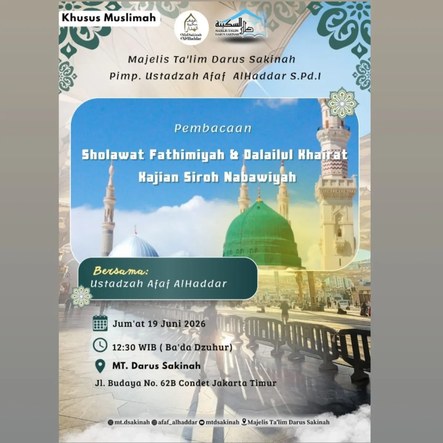 Pembacaan Sholawat Fathimiyah & Dalailul Khairat dan Kajian Siroh Nabawiyah