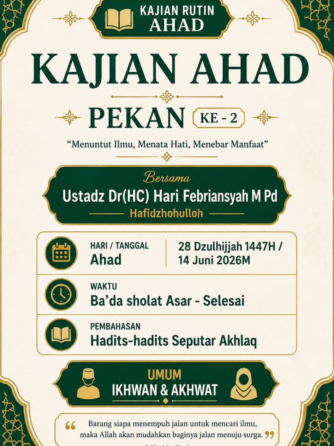 Menuntut Ilmu, Menata Hati, Menebar Manfaat