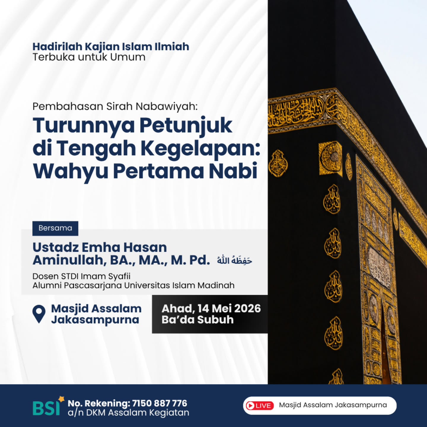 Hadirilah Kajian Islam Ilmiah Terbuka untuk Umum