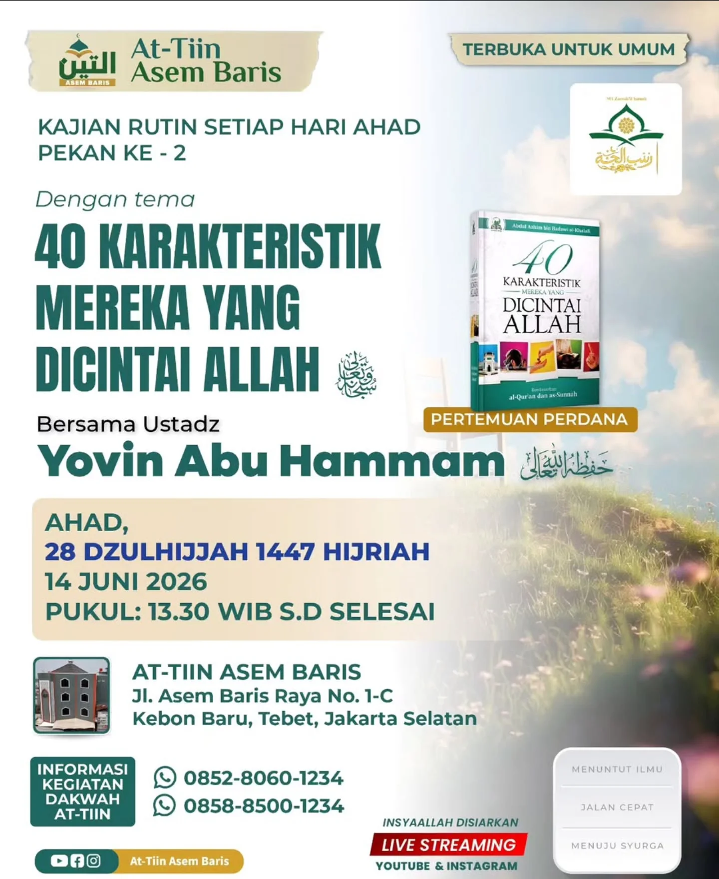 40 KARAKTERISTIK MEREKA YANG DICINTAI ALLAH