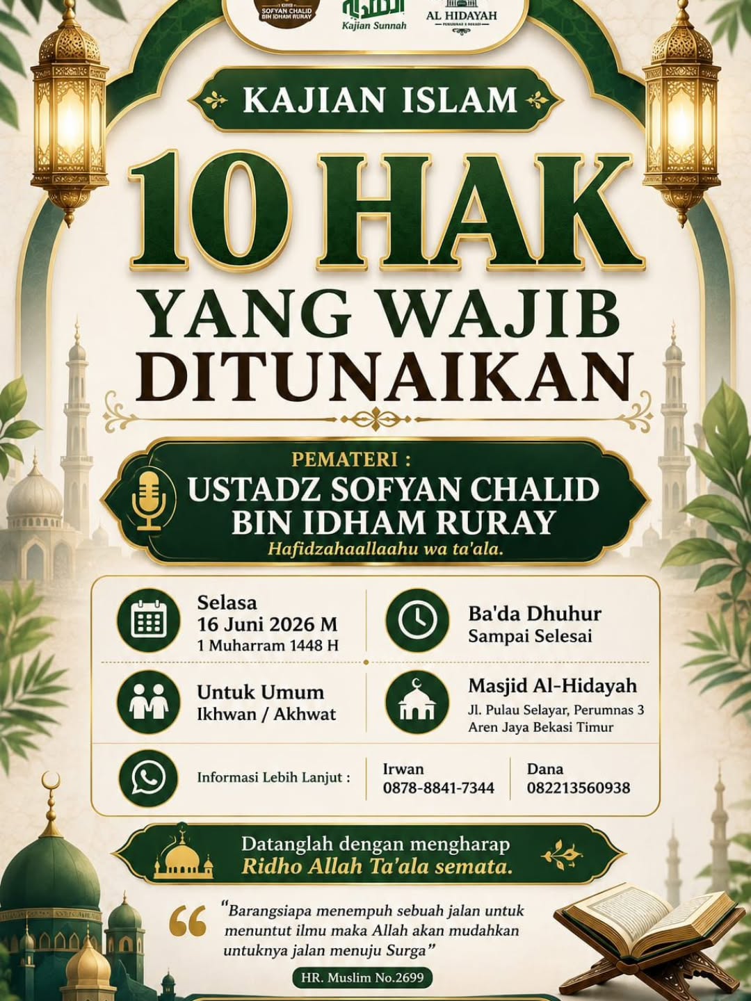 Kajian Islam: 10 Hak Yang Wajib Ditunaikan