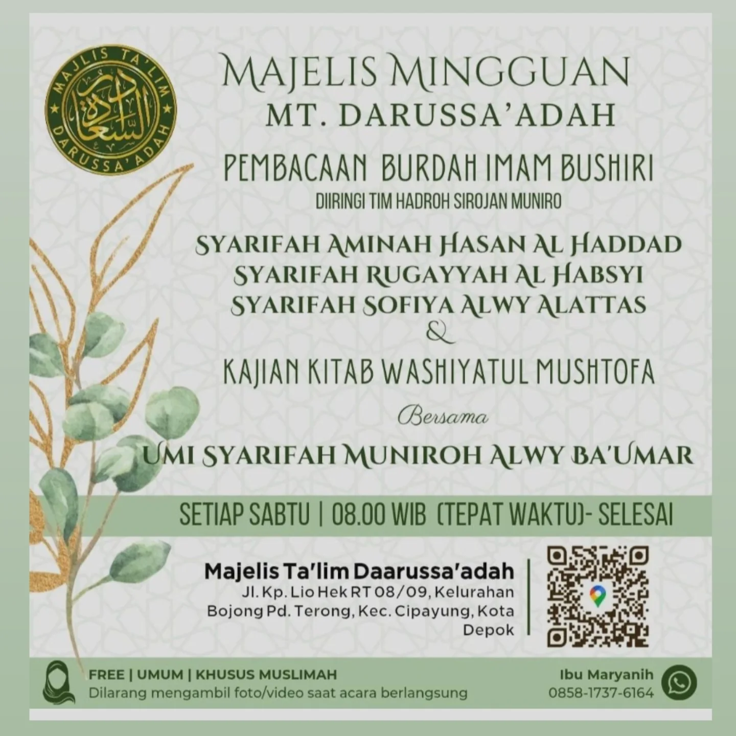 Majelis Mingguan MT. Daarussa'adah