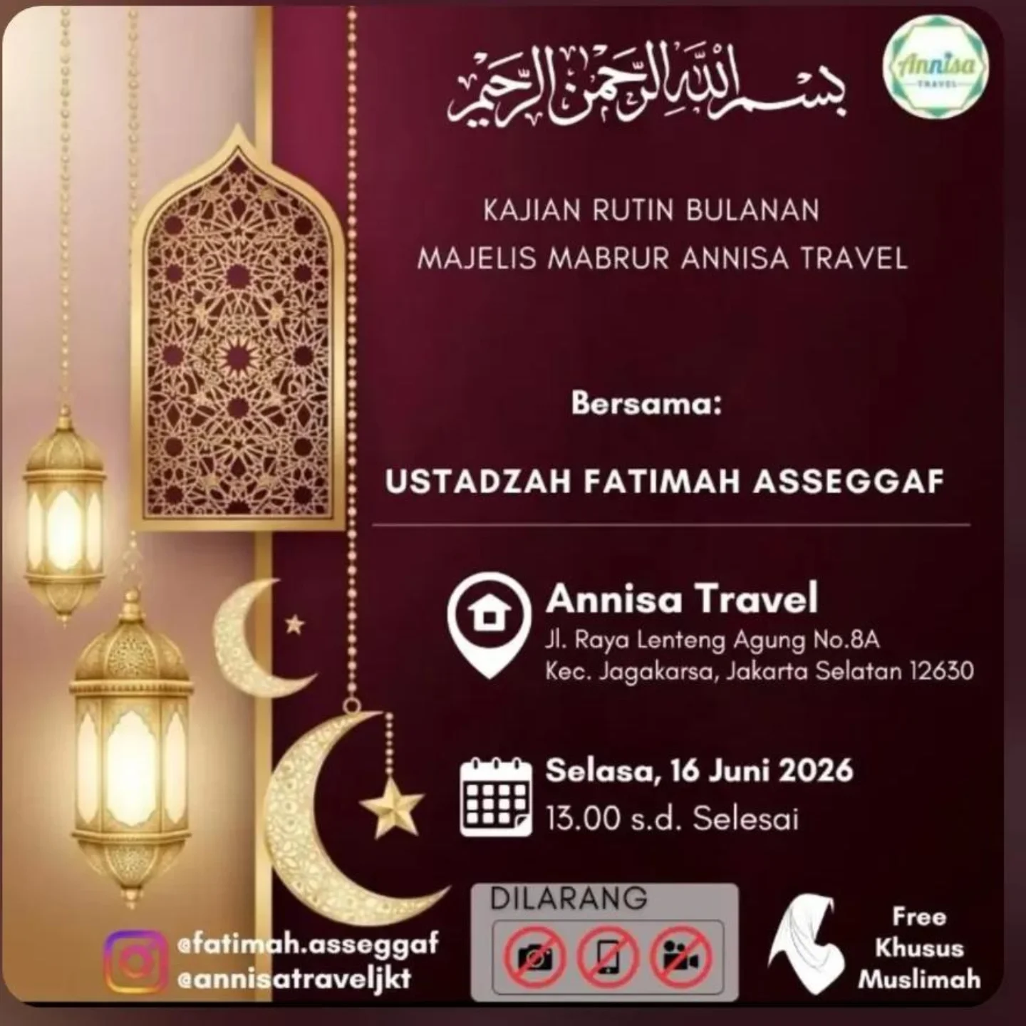 Kajian Rutin Bulanan Majelis MabruR Annisa Travel