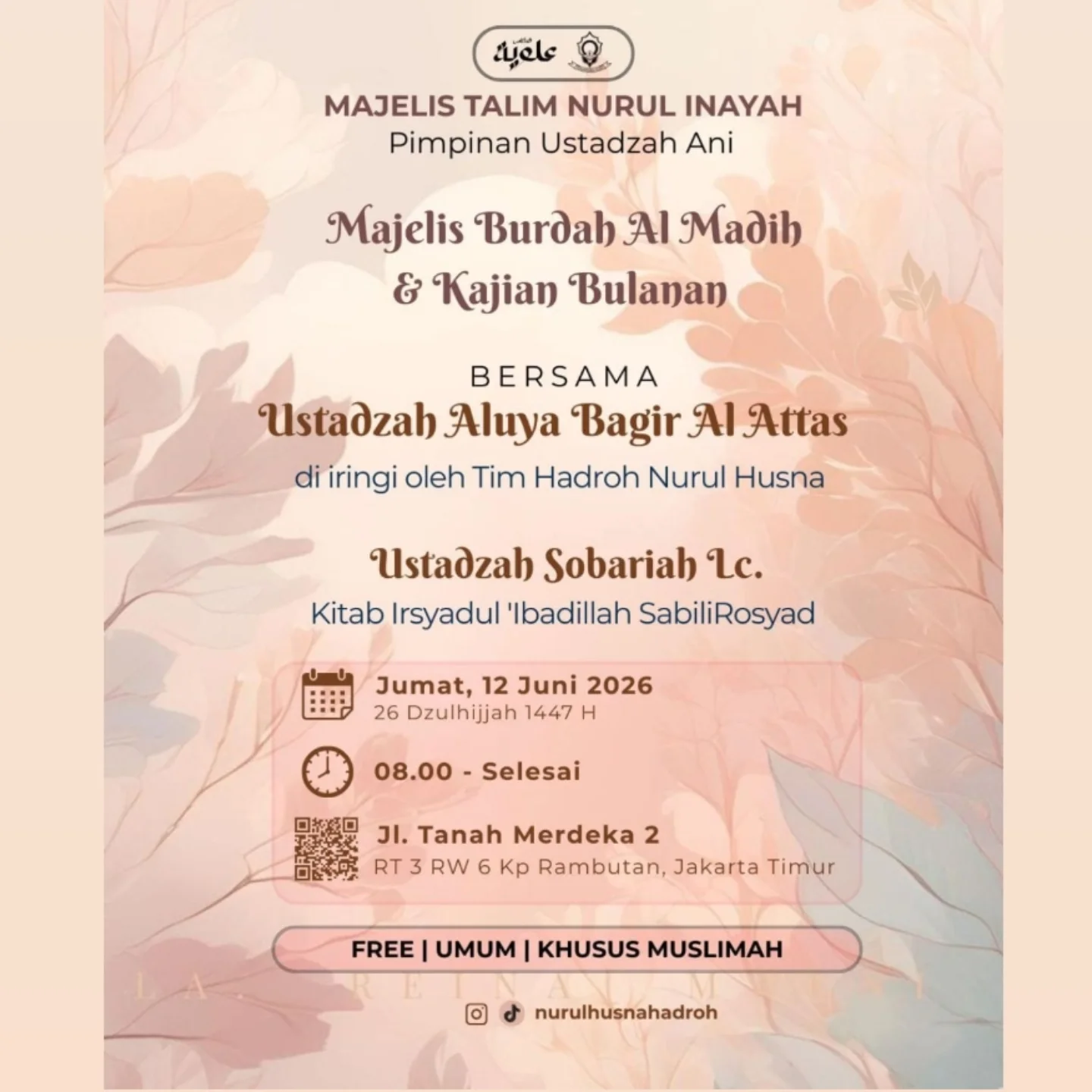 Majelis Burdah Al Madih & Kajian Bulanan