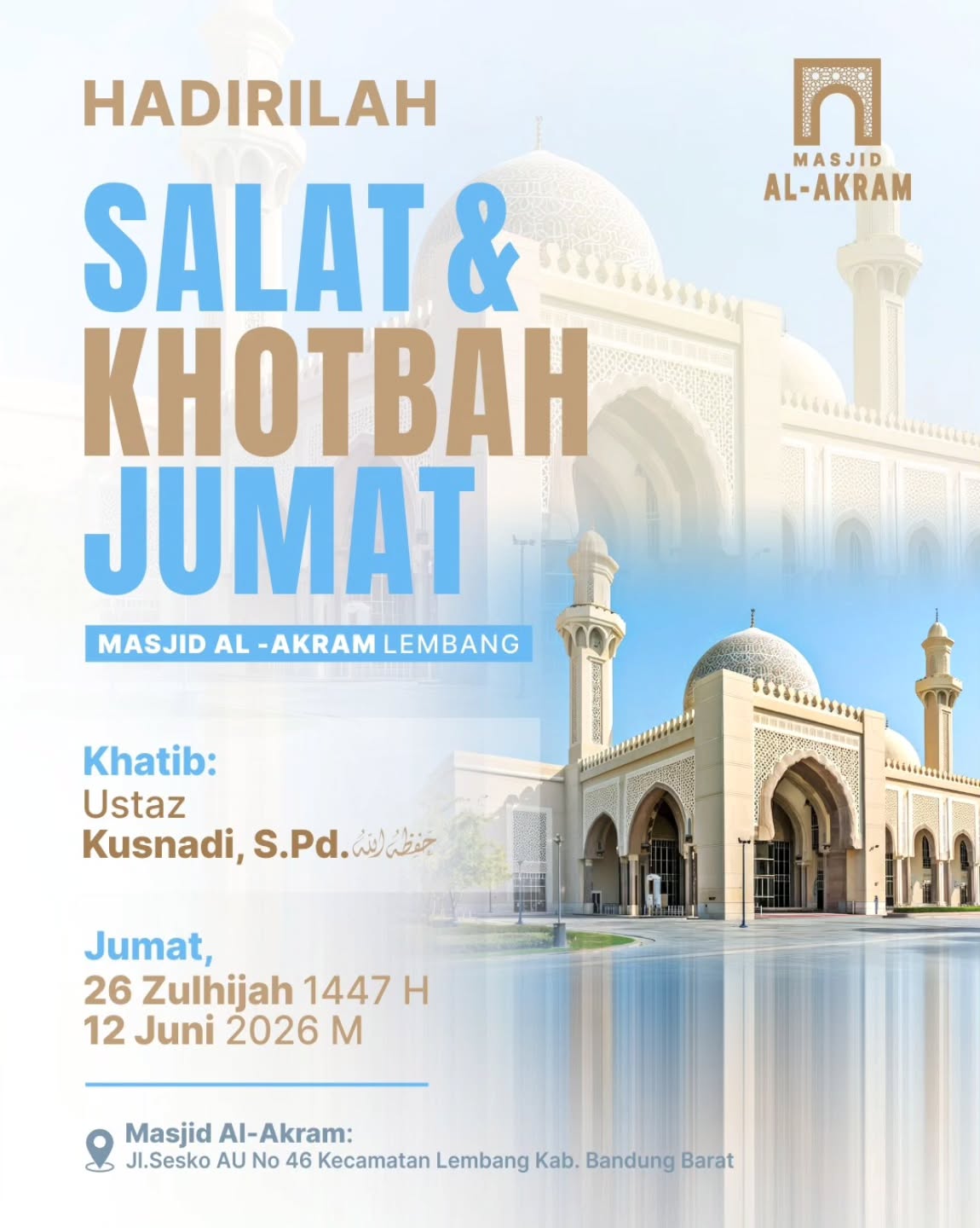 Hadirilah Salat & Khotbah Jumat