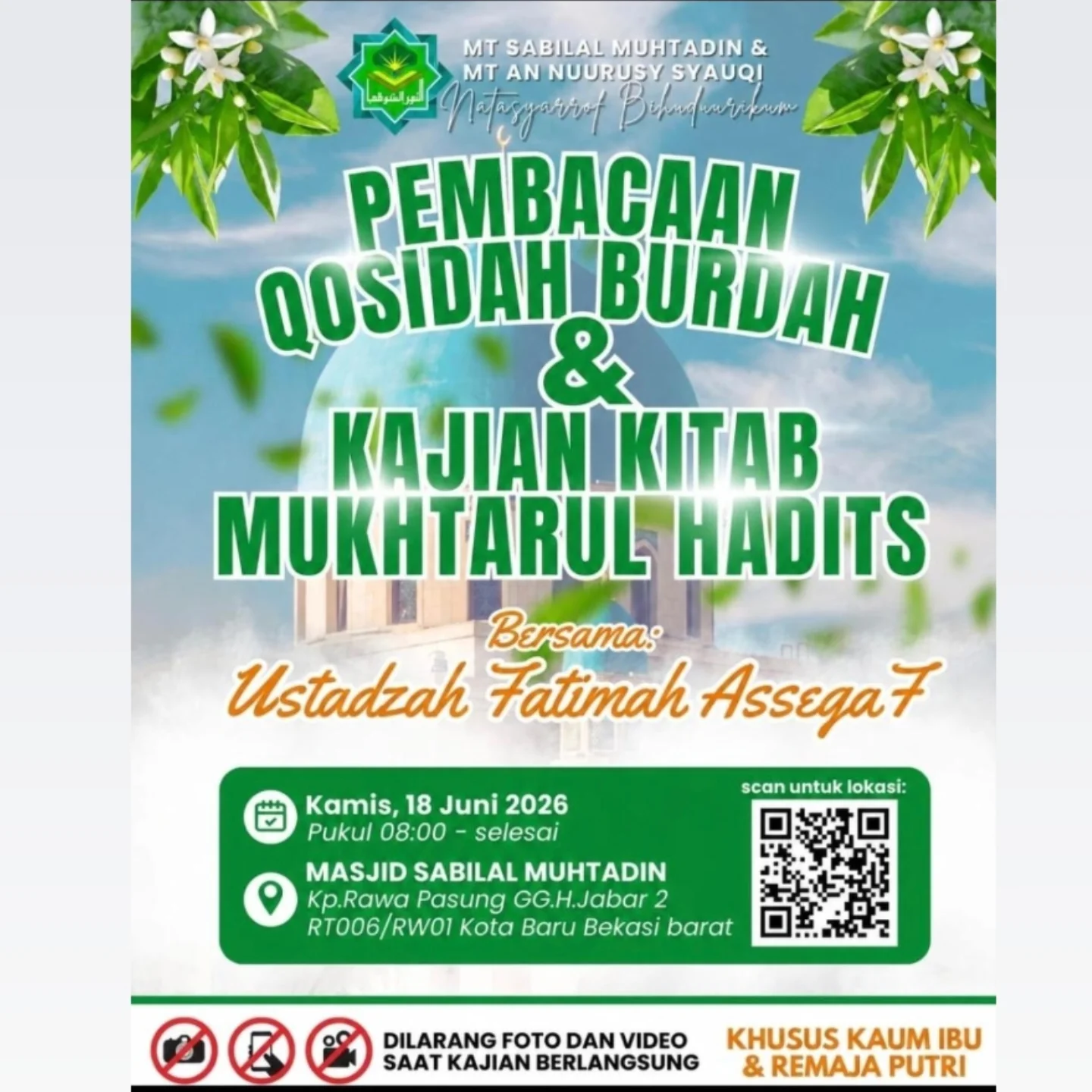 Pembacaan Qosidah Burdah & Kajian Kitab Mukhtarul Hadits