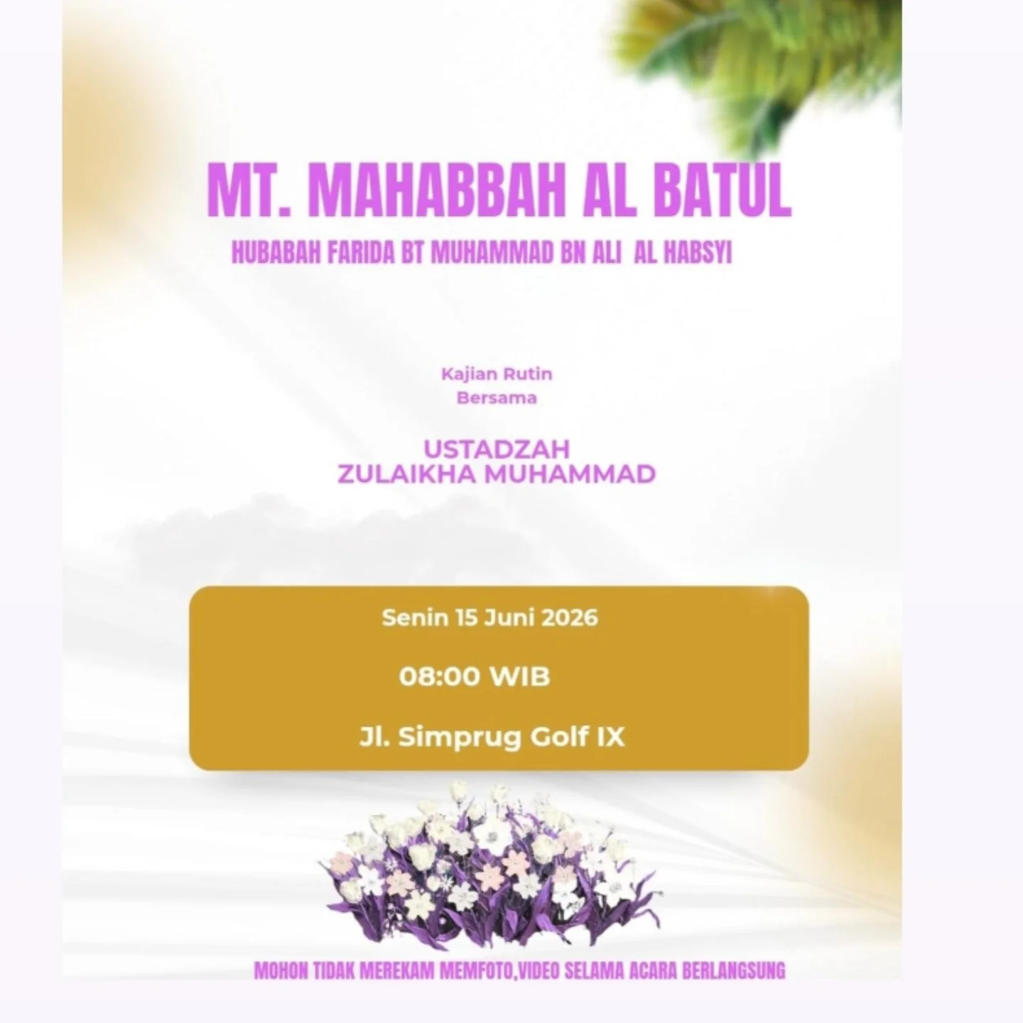Kajian Rutin MT. Mahabbah Al Batul