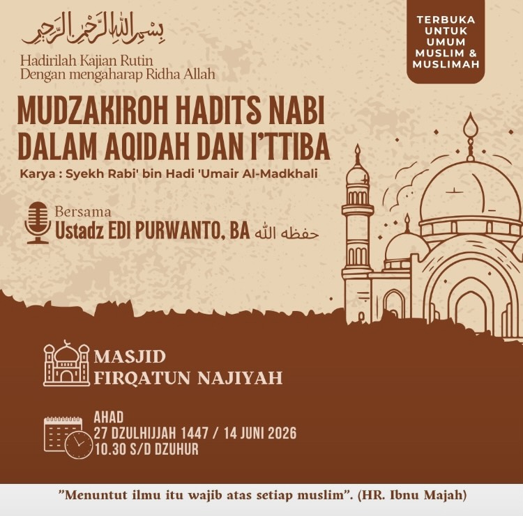 Mudzakiroh Hadits Nabi Dalam Aqidah Dan Ittiba