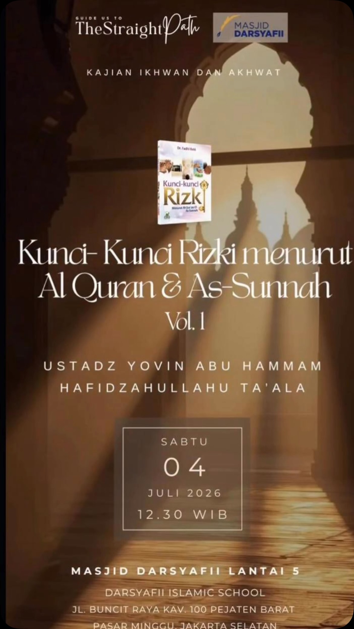 Kunci-Kunci Rizki menurut Al Quran & As-Sunah Vol. 1
