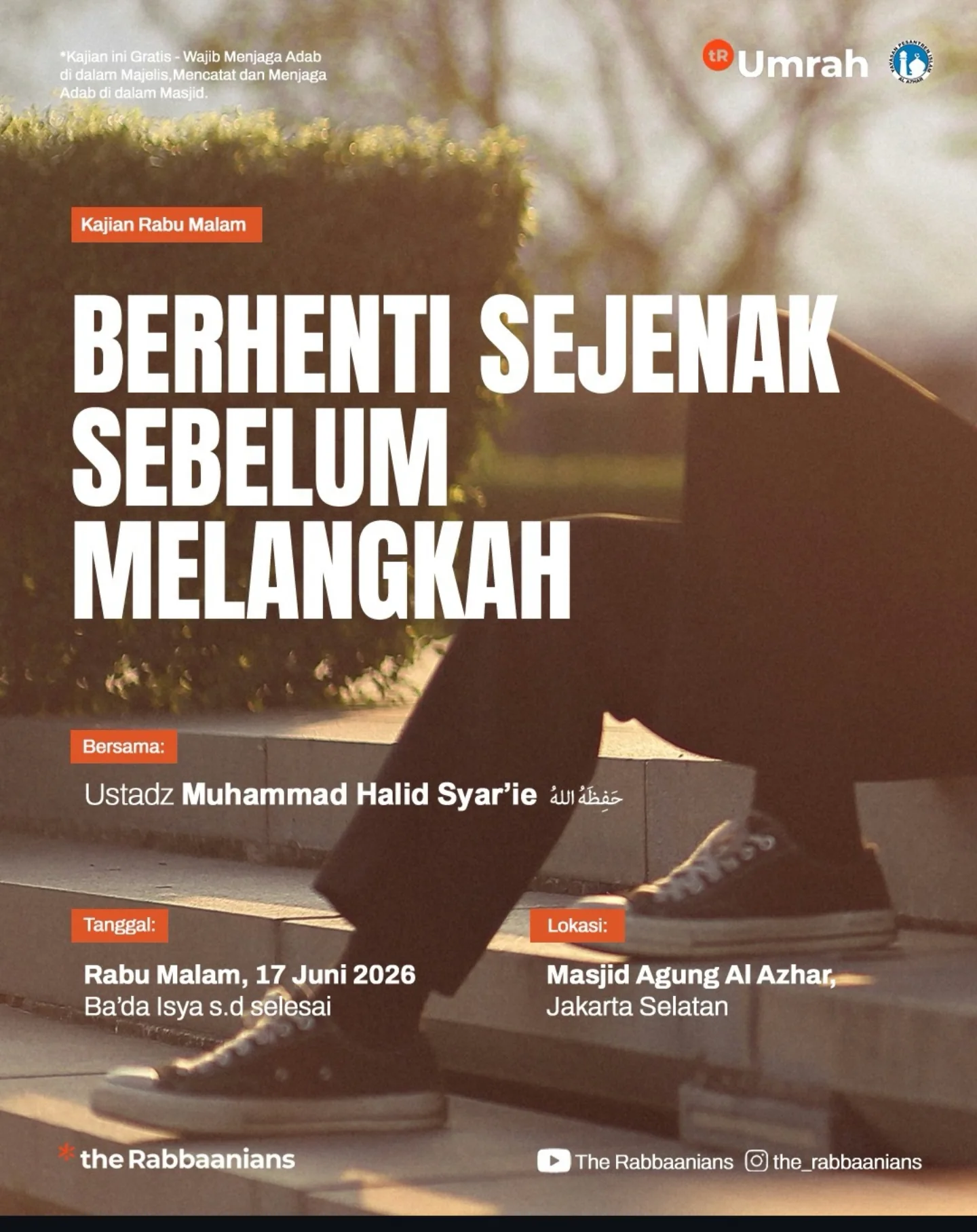 BERHENTI SEJENAK SEBELUM MELANGKAH