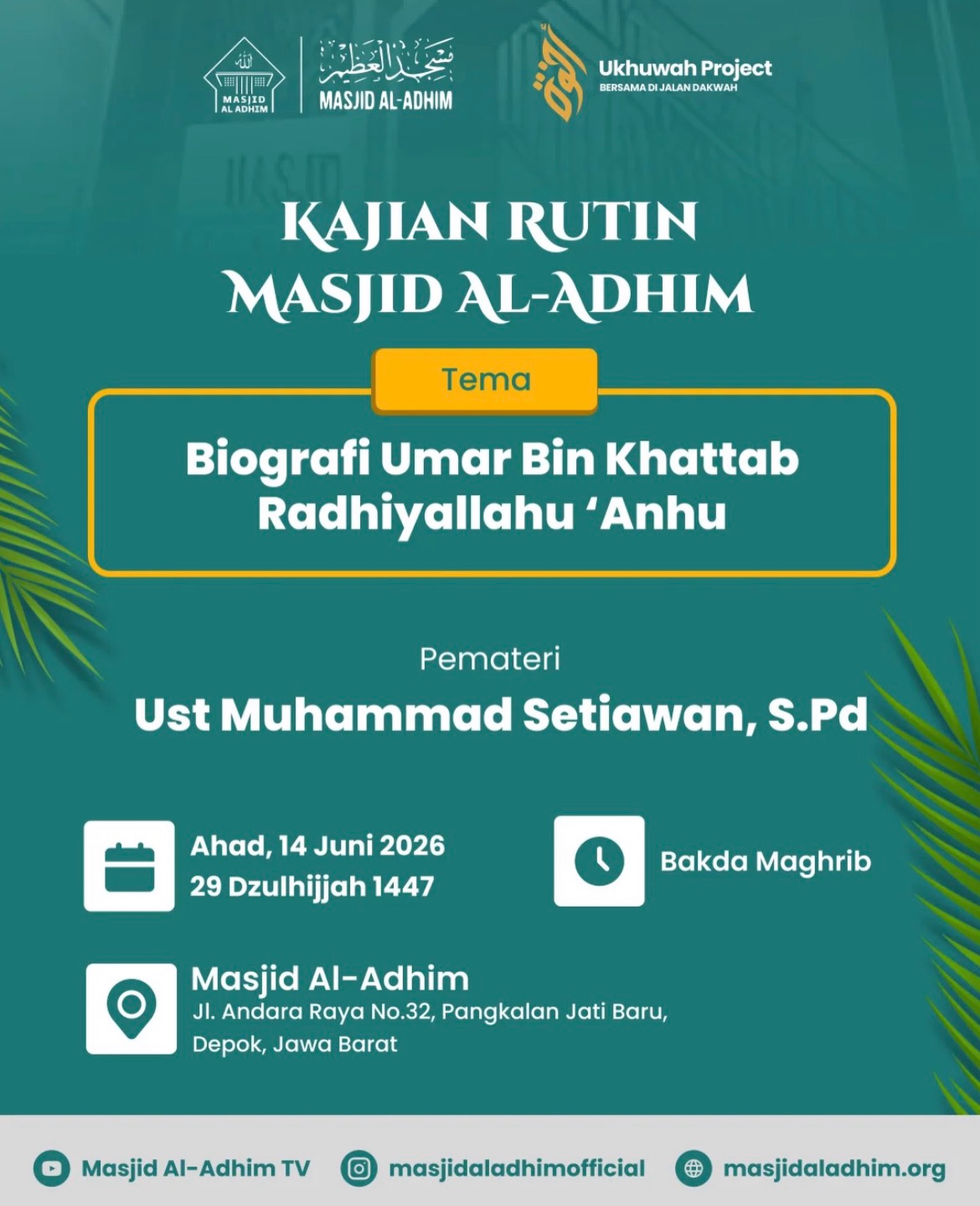 Kajian Rutin Masjid Al-Adhim