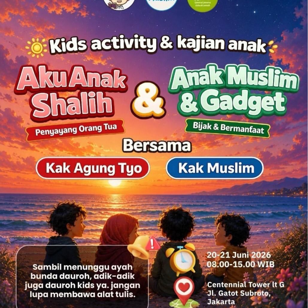 Dauroh Keluarga & Kajian Anak
