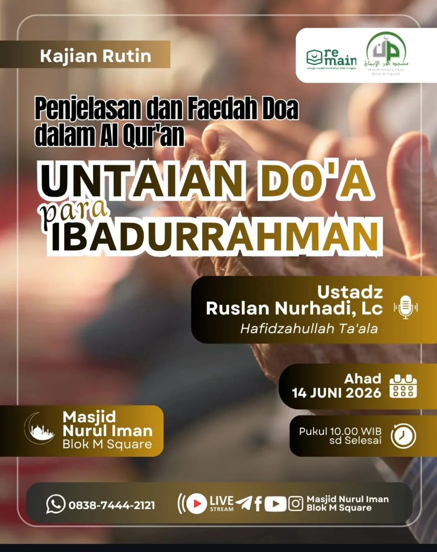 Penjelasan dan Faedah Doa dalam Al Qur'an – Untai Doa untuk Ibadurrahman
